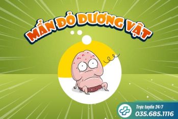 Bác sĩ Trưởng khoa Ngoại cảnh báo tình trạng mẩn đỏ dương vật