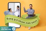 Cập nhật bảng giá khám nam khoa mới 2025